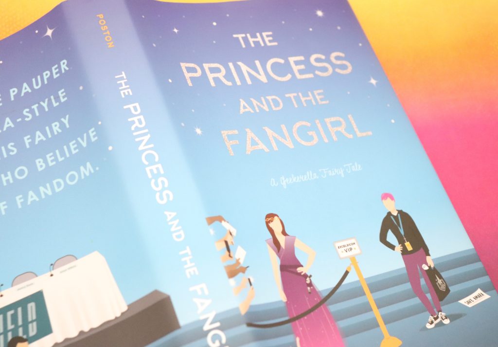 The Princess and the Fangirl (Once Upon A by Poston, Ashley