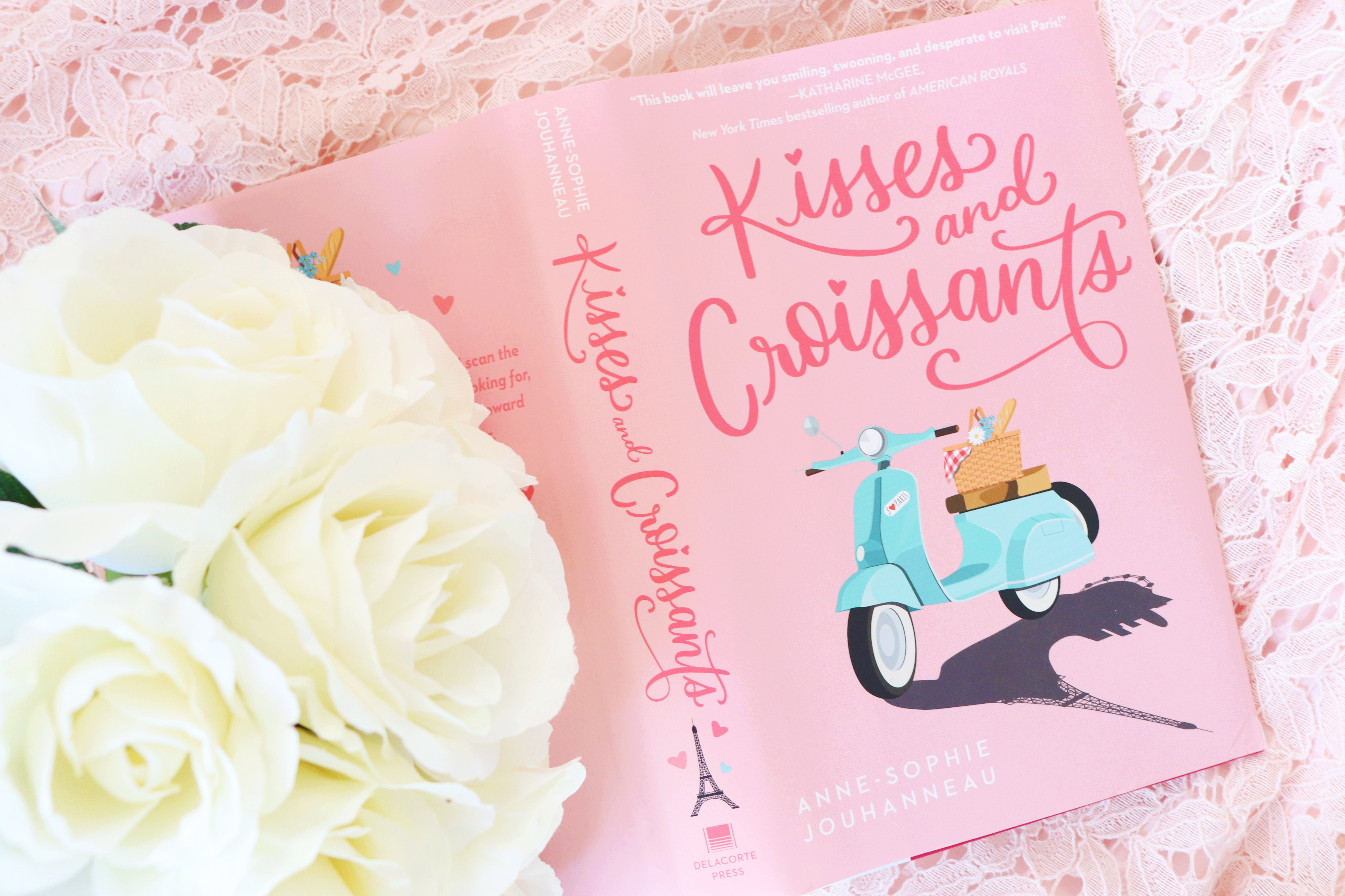 Kisses and Croissants (Library Binding)